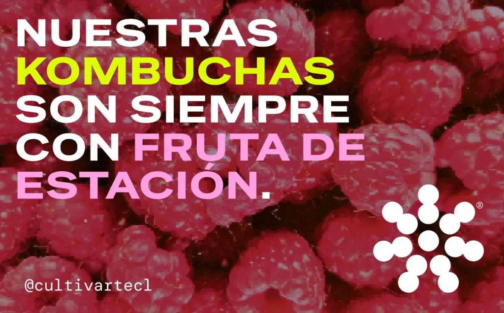 Banner Cultivarte se lee texto "Nuestras Kombuchas son siempre con fruta de la estación" con el logo miniatura abajo a la derecha y fondo de frambuesas